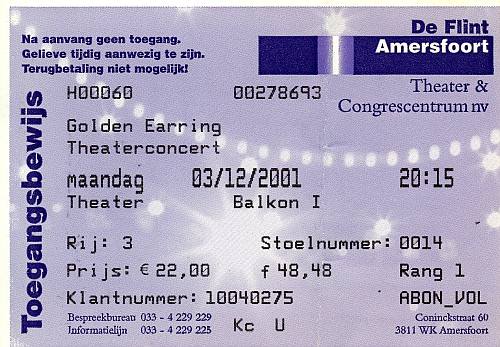 Golden Earring show ticket December 03, 2001 Amersfoort - De Flint